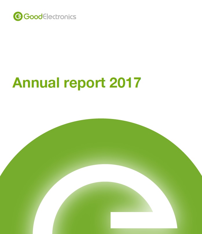 publication cover - GoodElectronics Annual Report 2017