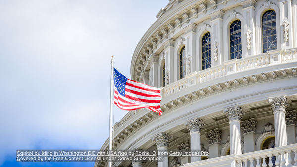 Capitol building in Washington DC with USA flag by Toshe_O from Getty Images Pro Covered by the Free Content License under Canva Subscription.